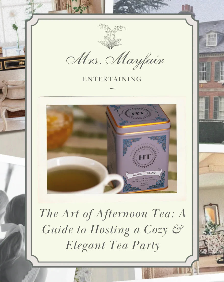 The Art of Afternoon Tea: A Guide to Hosting a Cozy and Elegant Tea Party