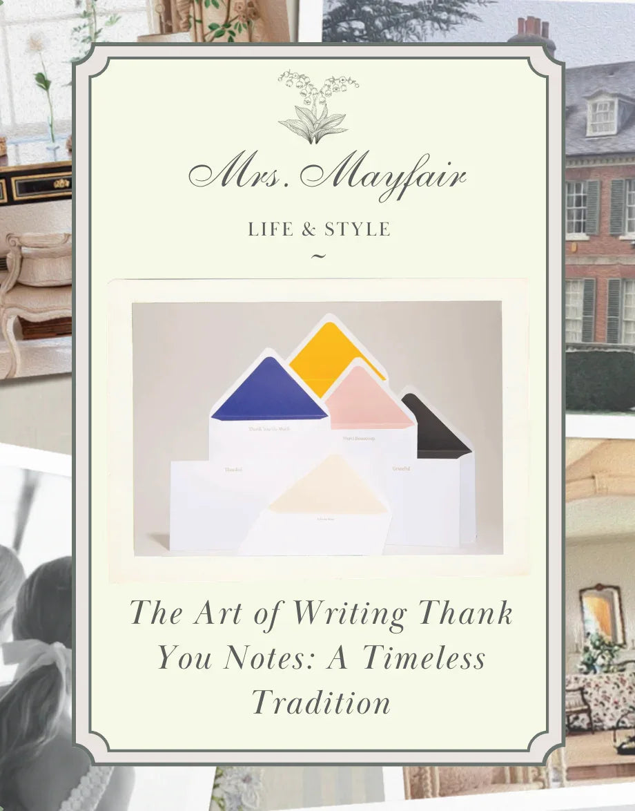 The Art of Writing Thank You Notes: A Timeless Tradition