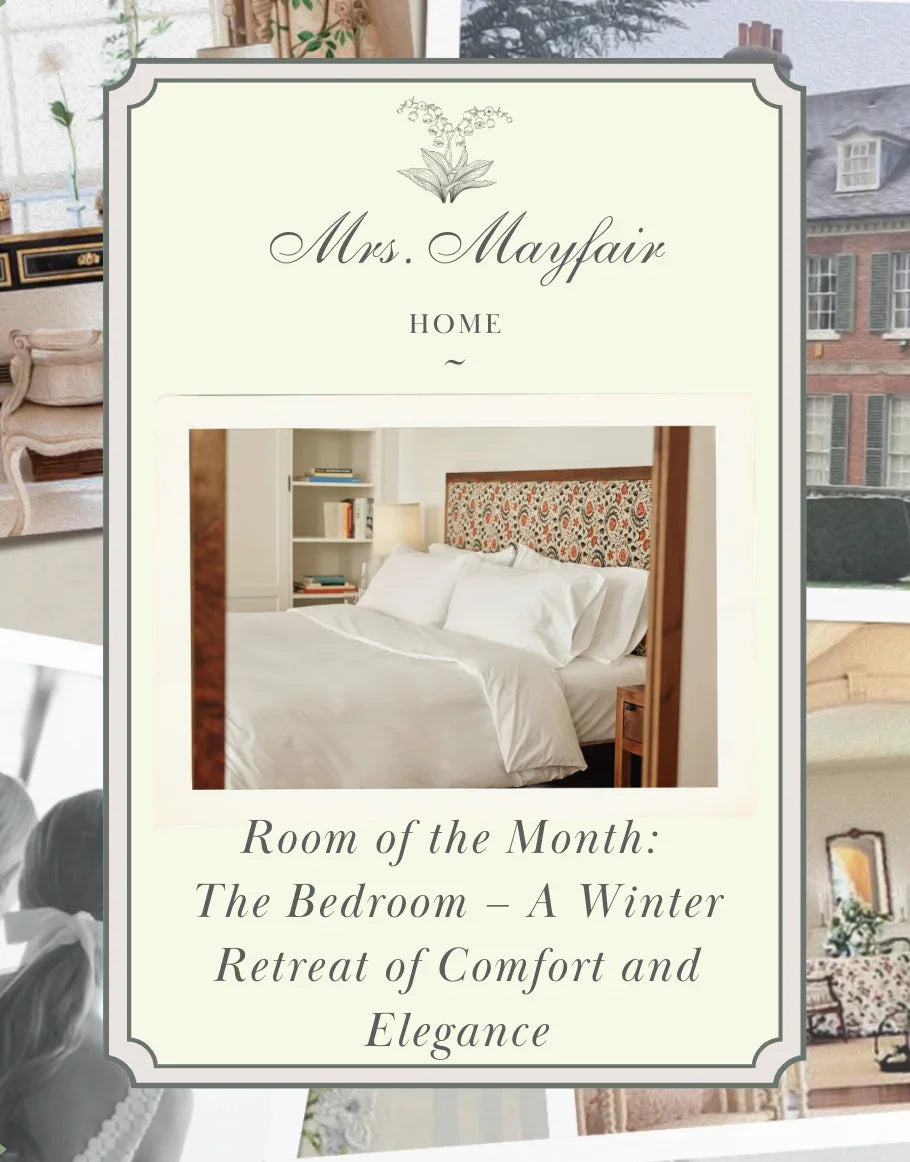 Room of the Month: The Bedroom – A Winter Retreat of Comfort and Elegance