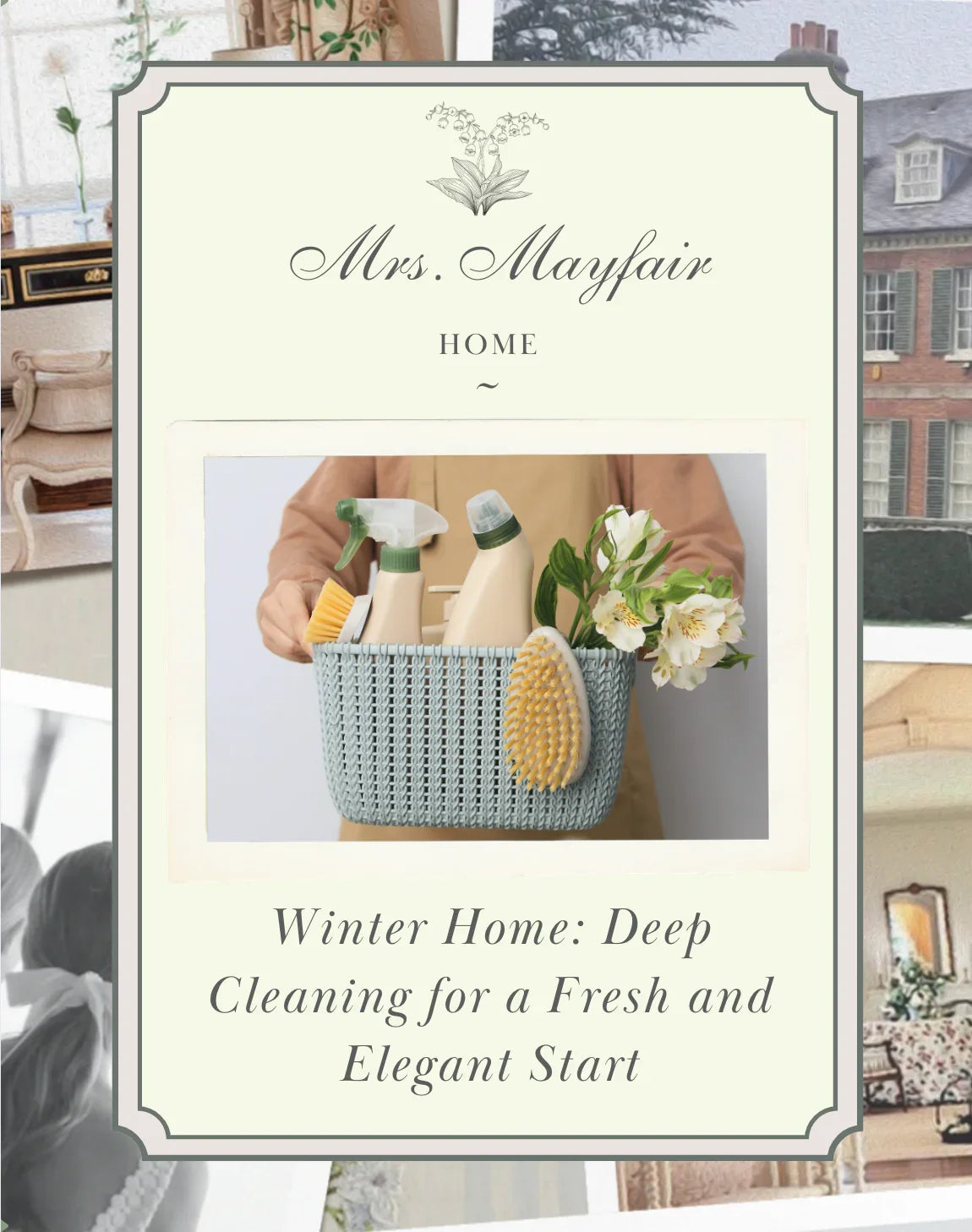 Winter Home: Deep Cleaning for a Fresh and Elegant Start