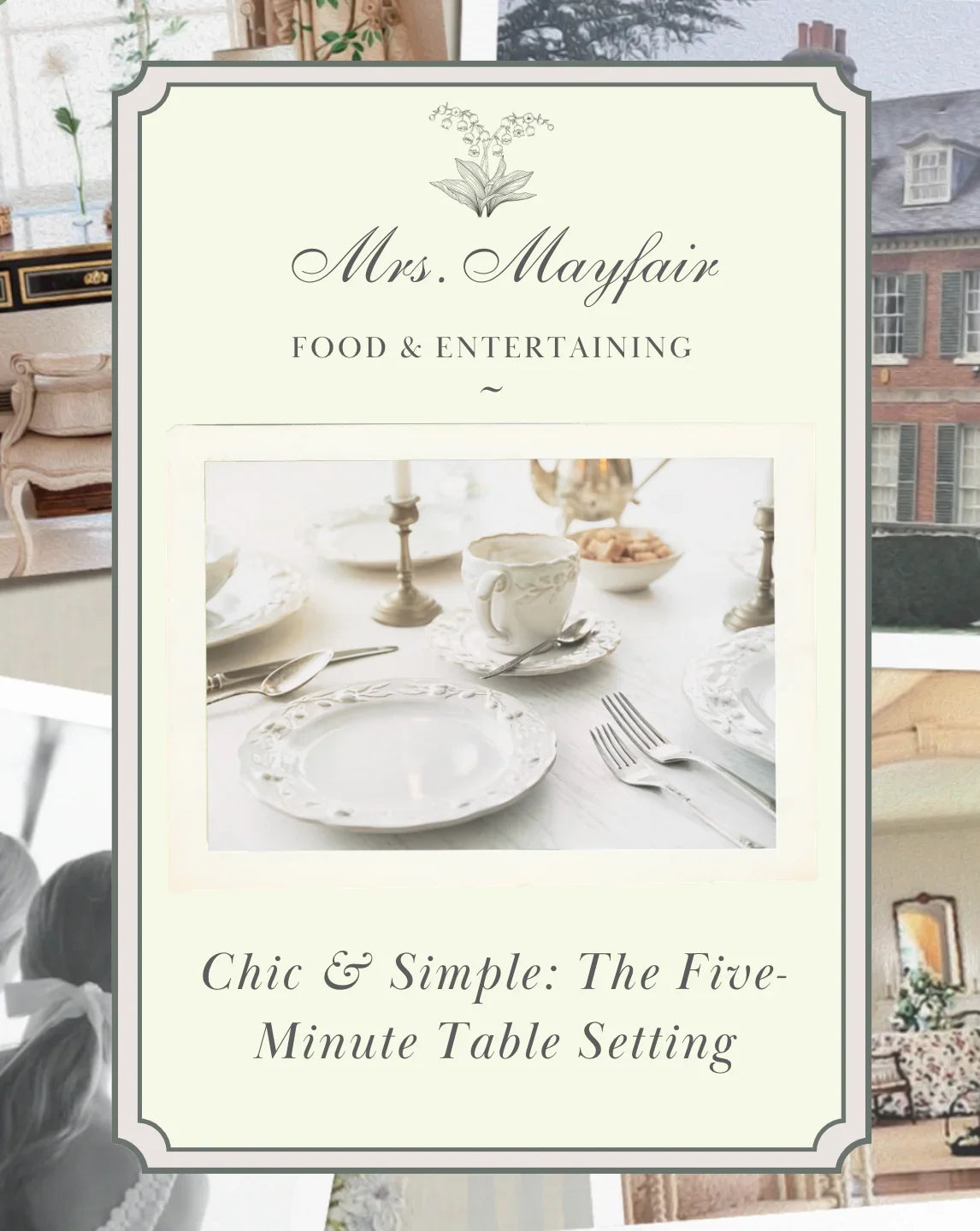 Chic and Simple: The Five-Minute Table Setting