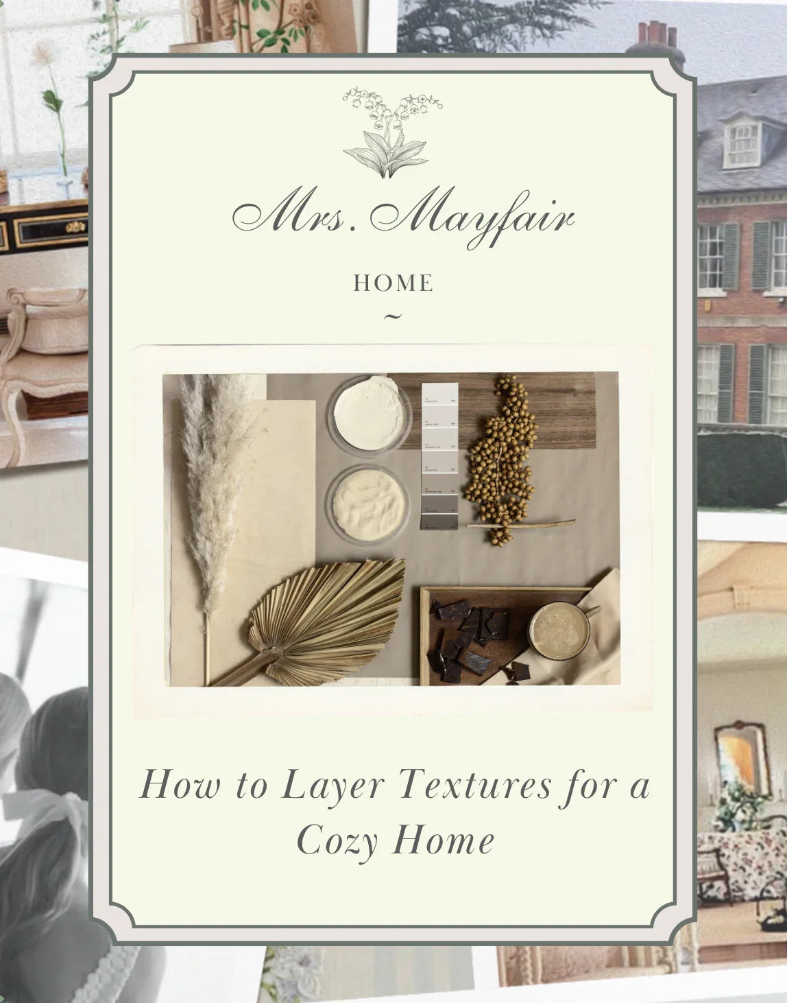 How to Layer Textures for a Cozy Home