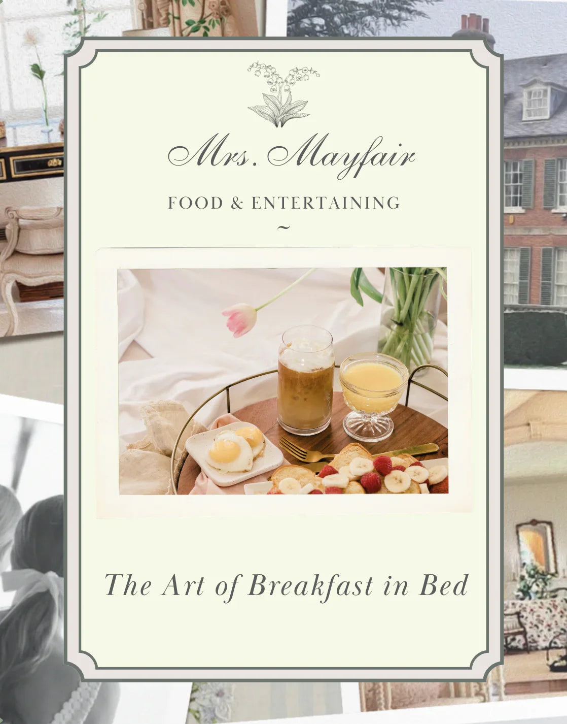 The Art of Breakfast in Bed