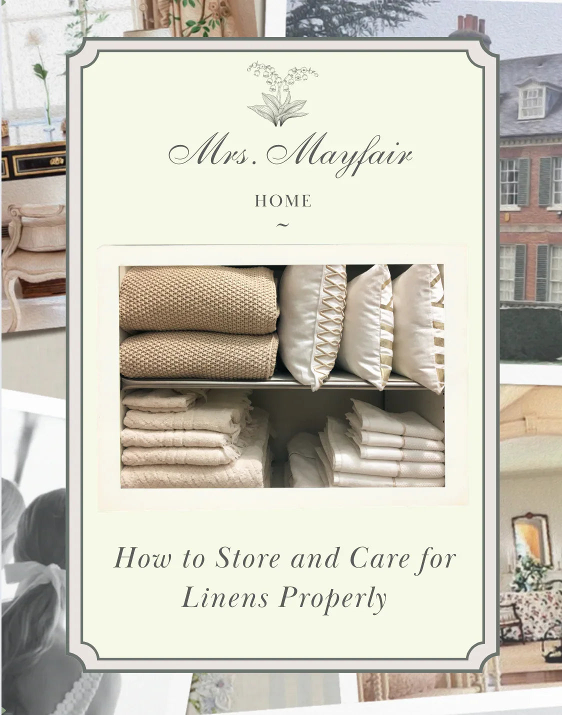 How to Store and Care for Linens Properly