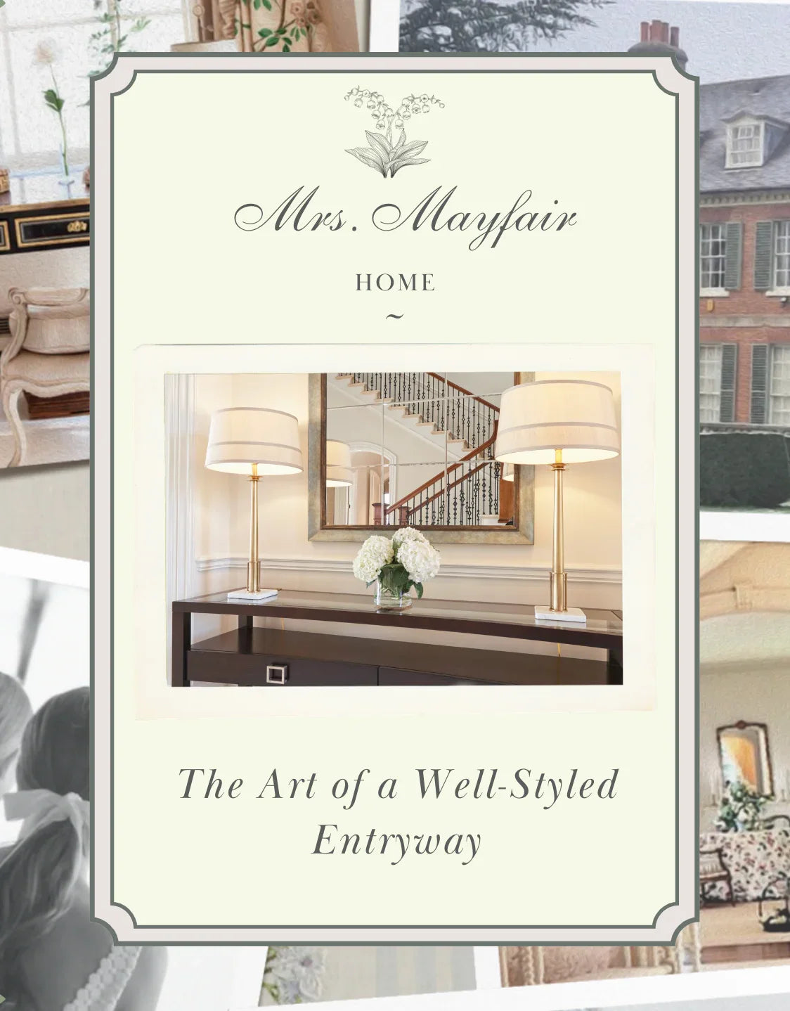 The Art of a Well-Styled Entryway