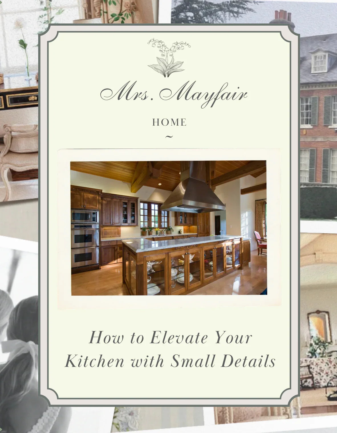 How to Elevate Your Kitchen with Small Details