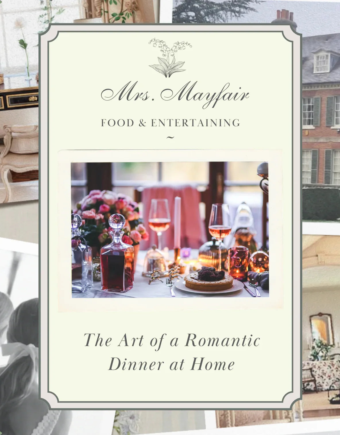The Art of a Romantic Dinner at Home - The Mayfair Hall
