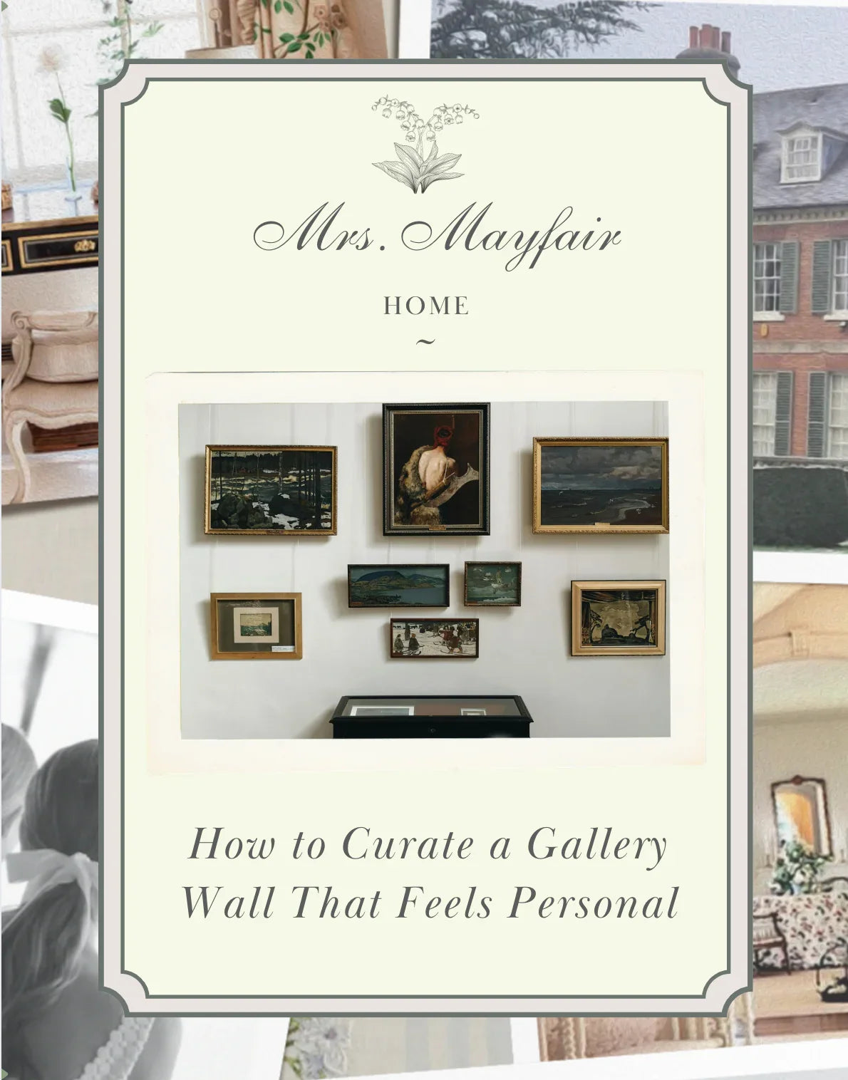 How to Curate a Gallery Wall That Feels Personal