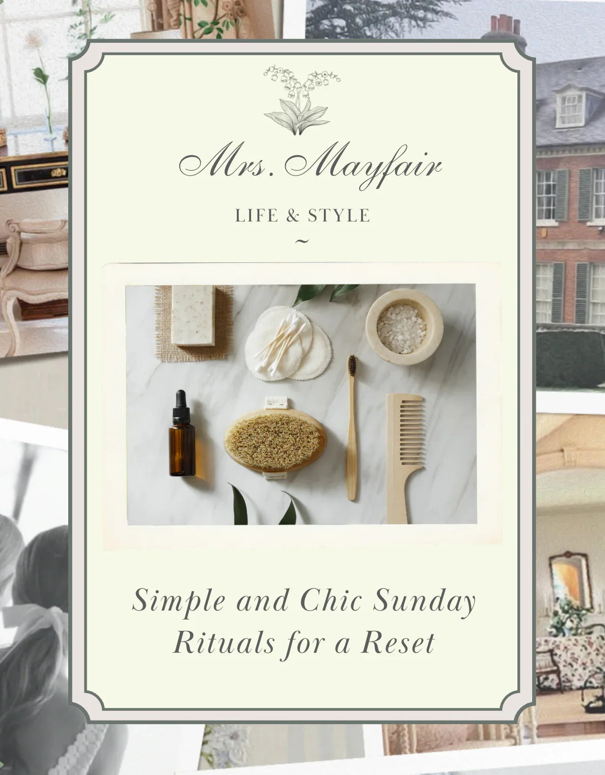 Simple and Chic Sunday Rituals for a Reset