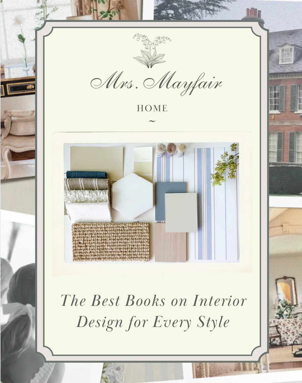 The Best Books on Interior Design for Every Style