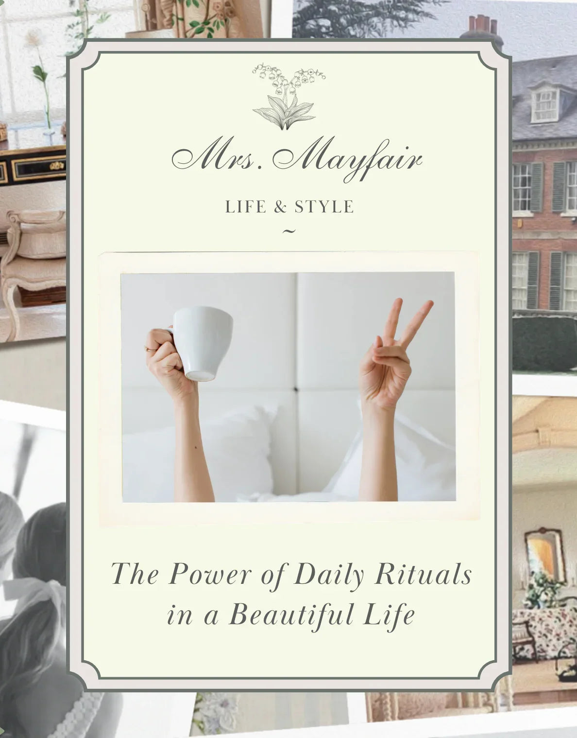 The Power of Daily Rituals in a Beautiful Life