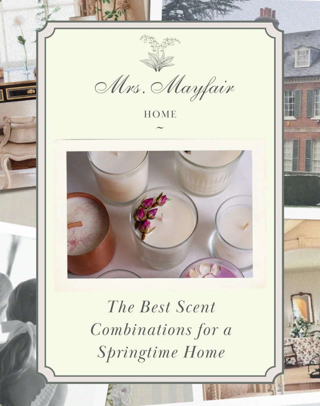 The Best Scent Combinations for a Springtime Home
