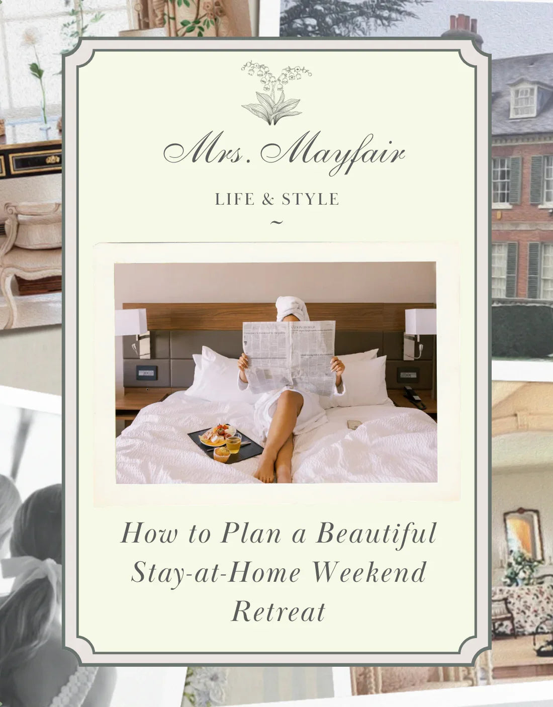 How to Plan a Beautiful Stay-at-Home Weekend Retreat