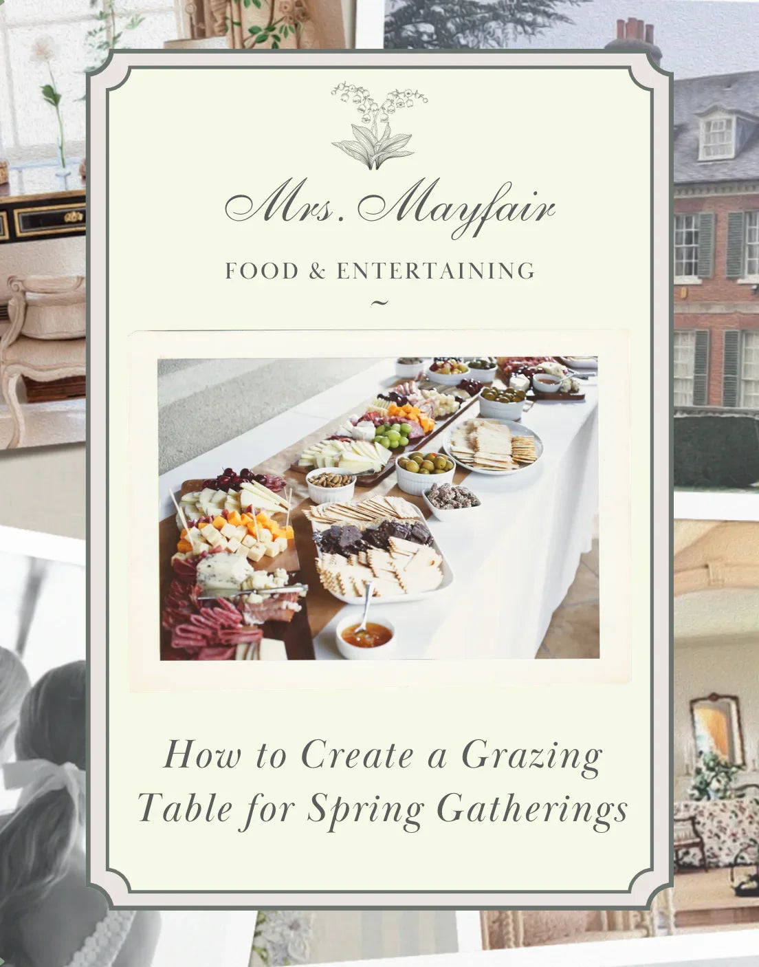How to Create a Grazing Table for Spring Gatherings