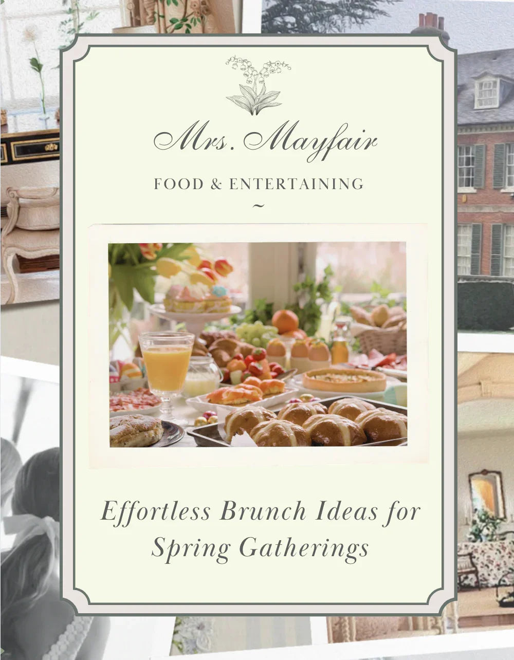 Effortless Brunch Ideas for Spring Gatherings - The Mayfair Hall