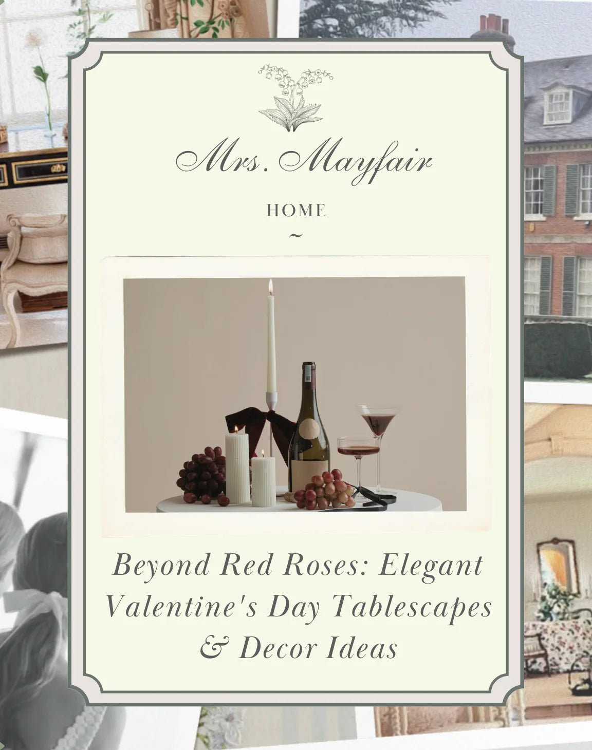 Beyond Red Roses: Elegant Valentine's Day Tablescapes and Decor Ideas - The Mayfair Hall