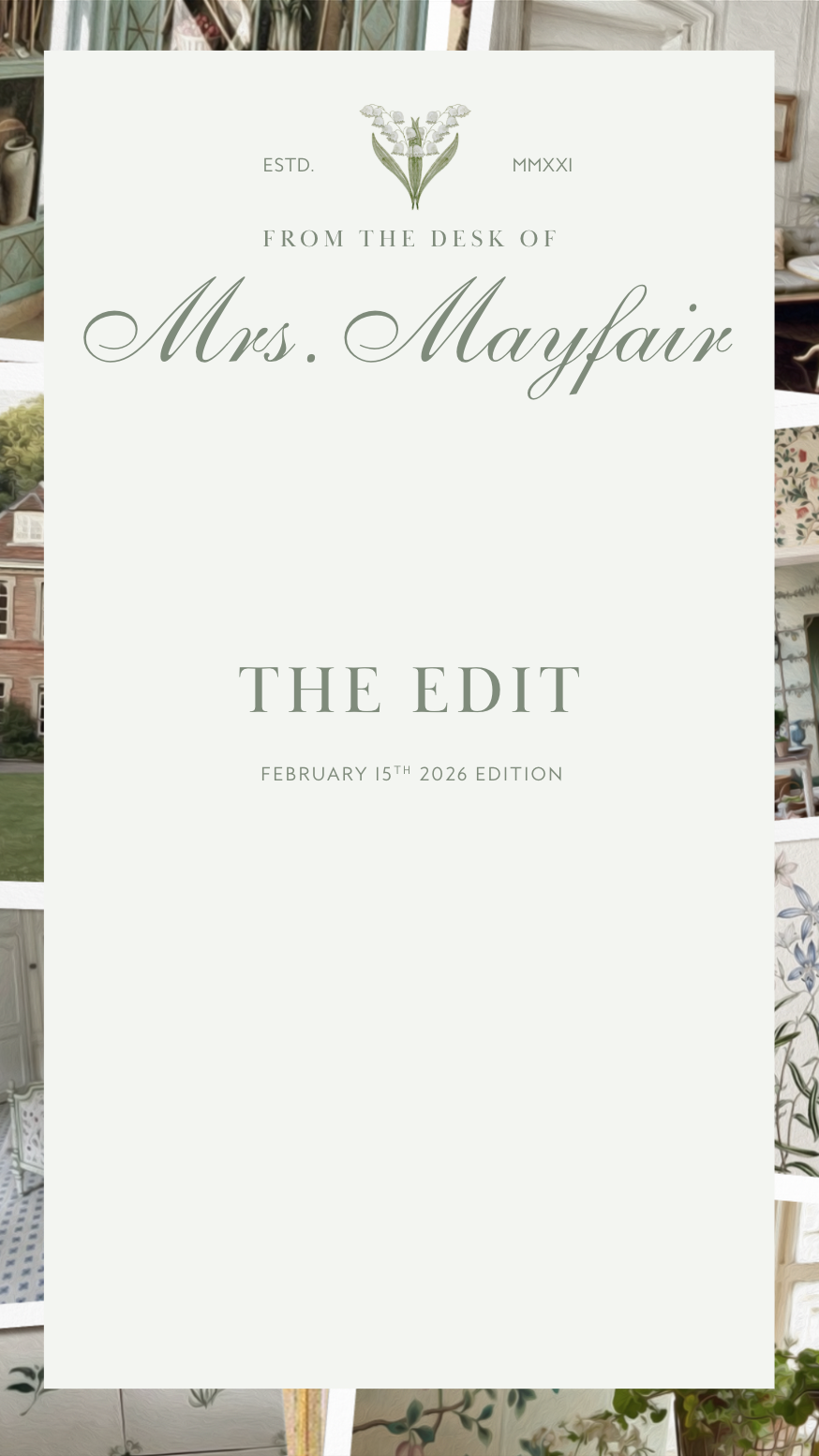 From the Desk of Mrs. Mayfair | The Edit