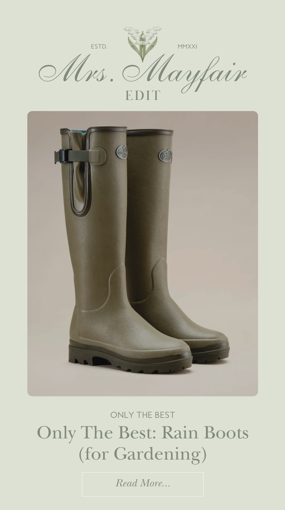 Only The Best: Rain Boots (for Gardening)