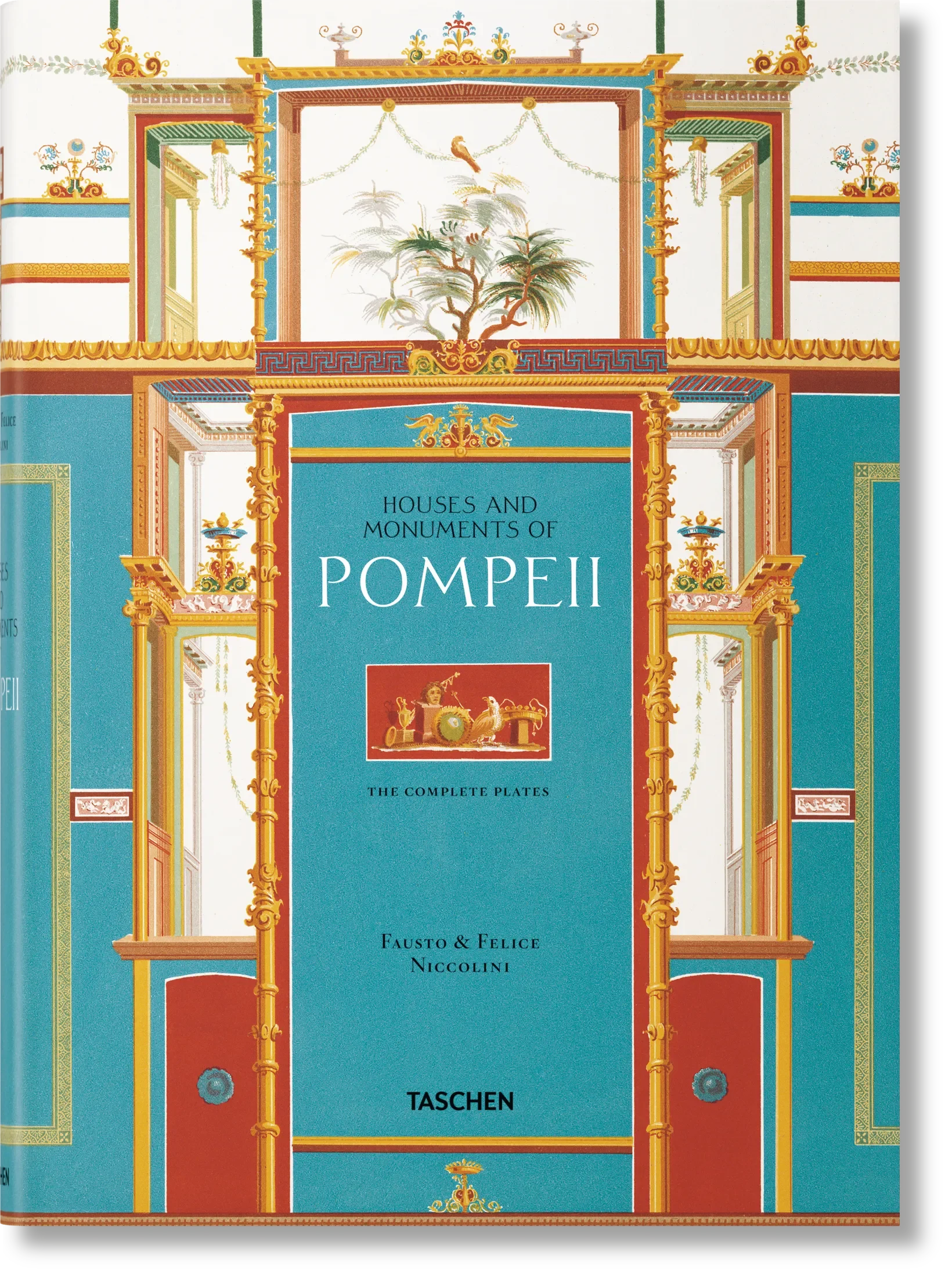 Fausto & Felice Niccolini. Houses and Monuments of Pompeii (German, French, English) - The Mayfair Hall