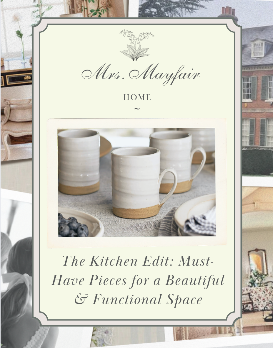 The Kitchen Edit: Must-Have Pieces for a Beautiful and Functional Space