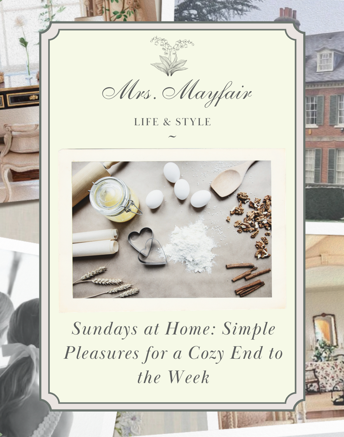 Sundays at Home: Simple Pleasures for a Cozy End to the Week