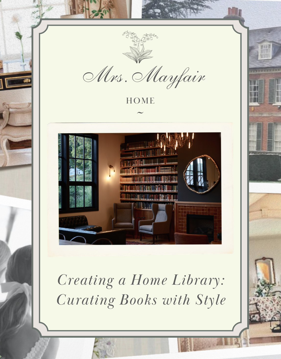Creating a Home Library: Curating Books with Style