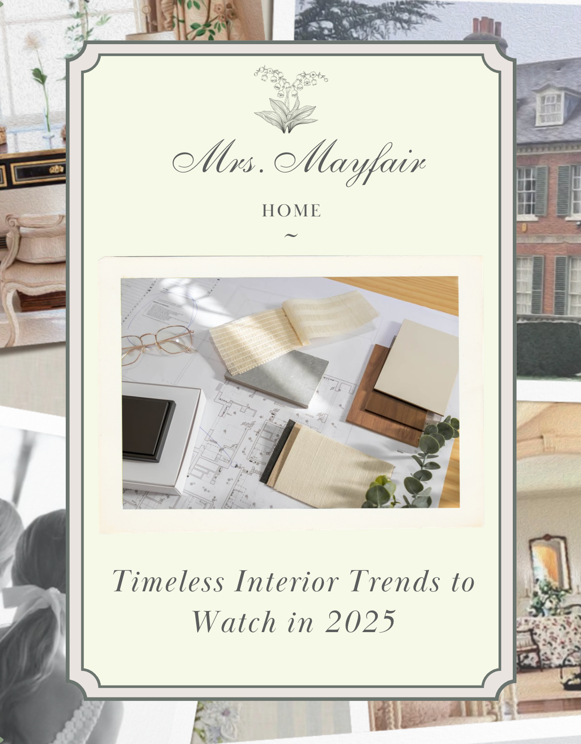 Timeless Interior Trends to Watch in 2025