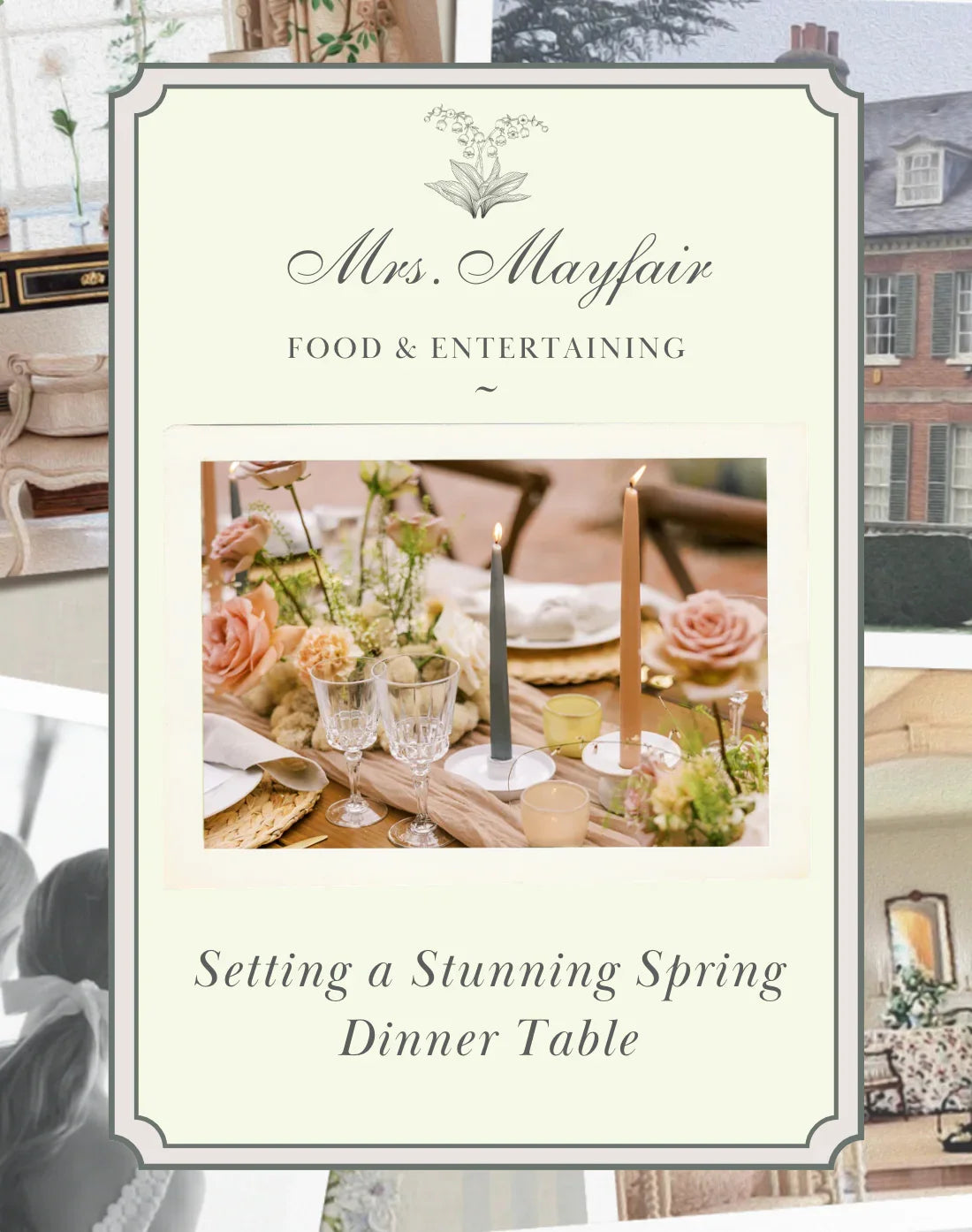 Setting a Stunning Spring Dinner Table
