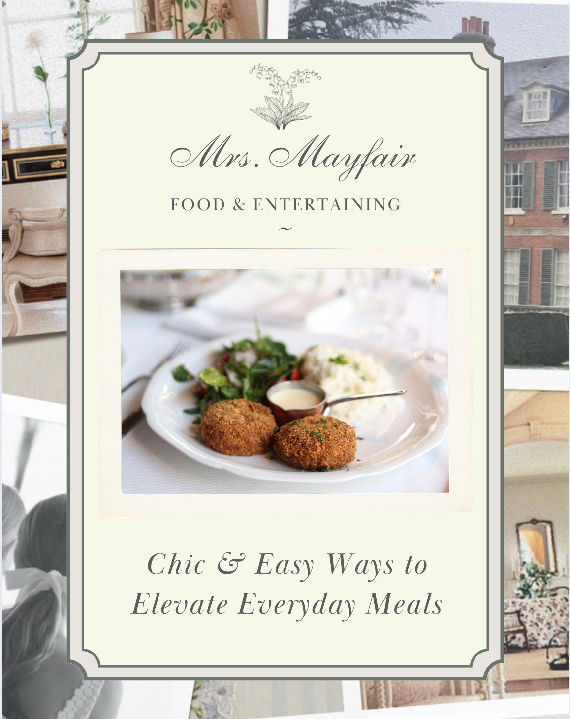 Chic and Easy Ways to Elevate Everyday Meals