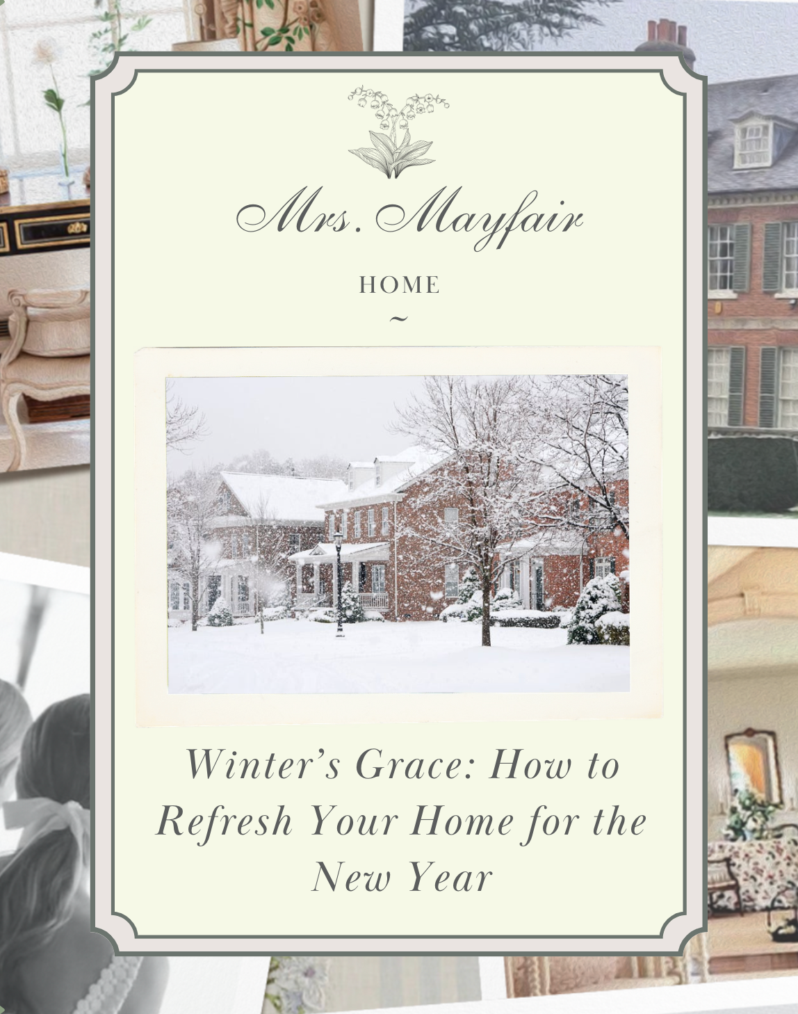 Winter’s Grace: How to Refresh Your Home for the New Year