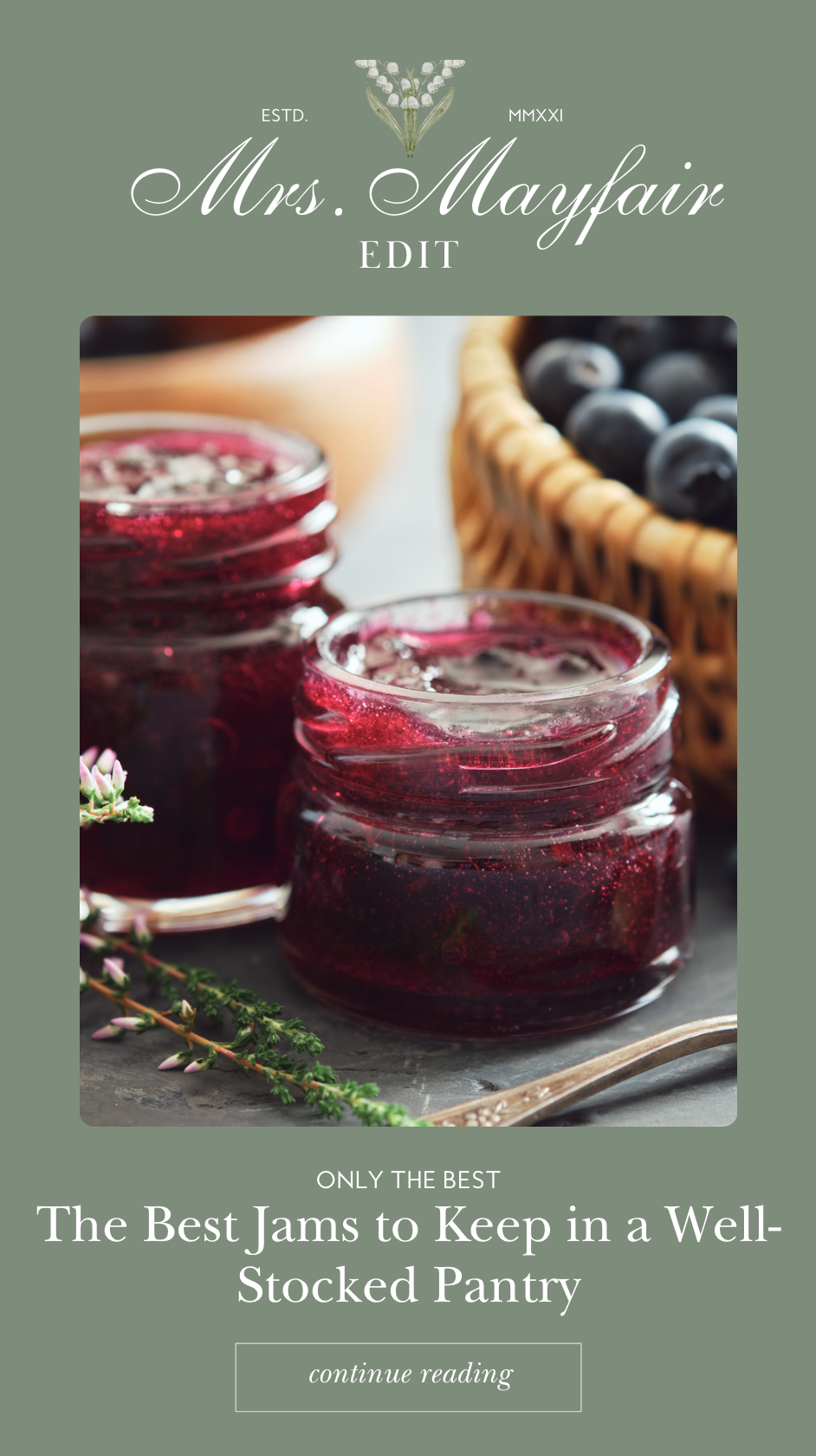 The Best Jams to Keep in a Well-Stocked Pantry