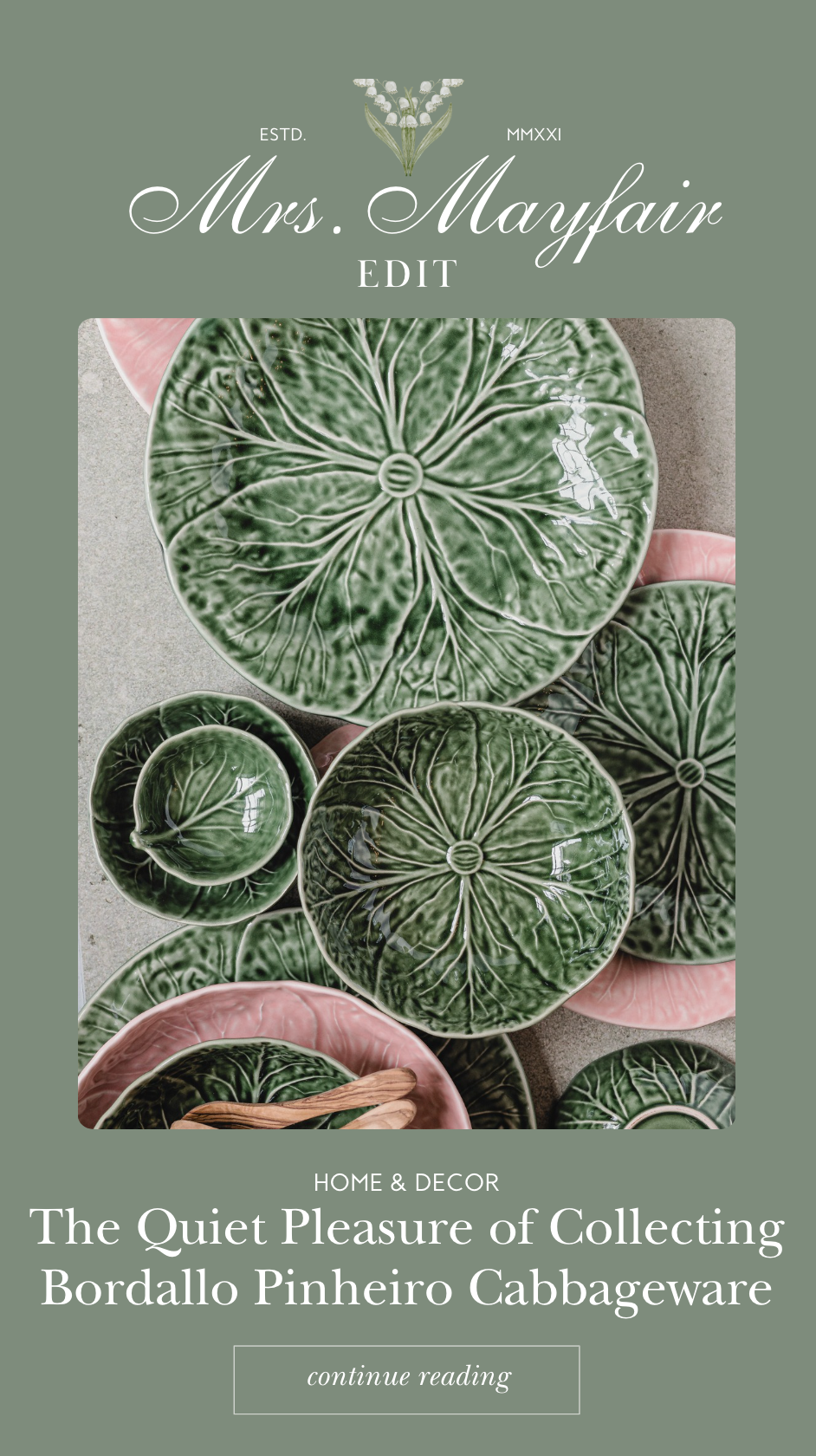 The Quiet Pleasure of Collecting Bordallo Pinheiro Cabbageware