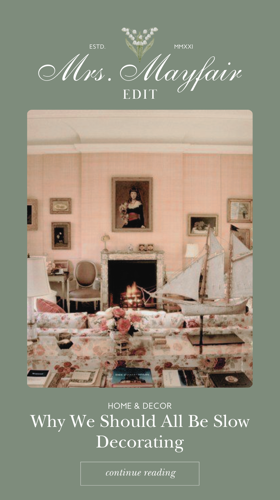 Why We Should All Be Slow Decorating