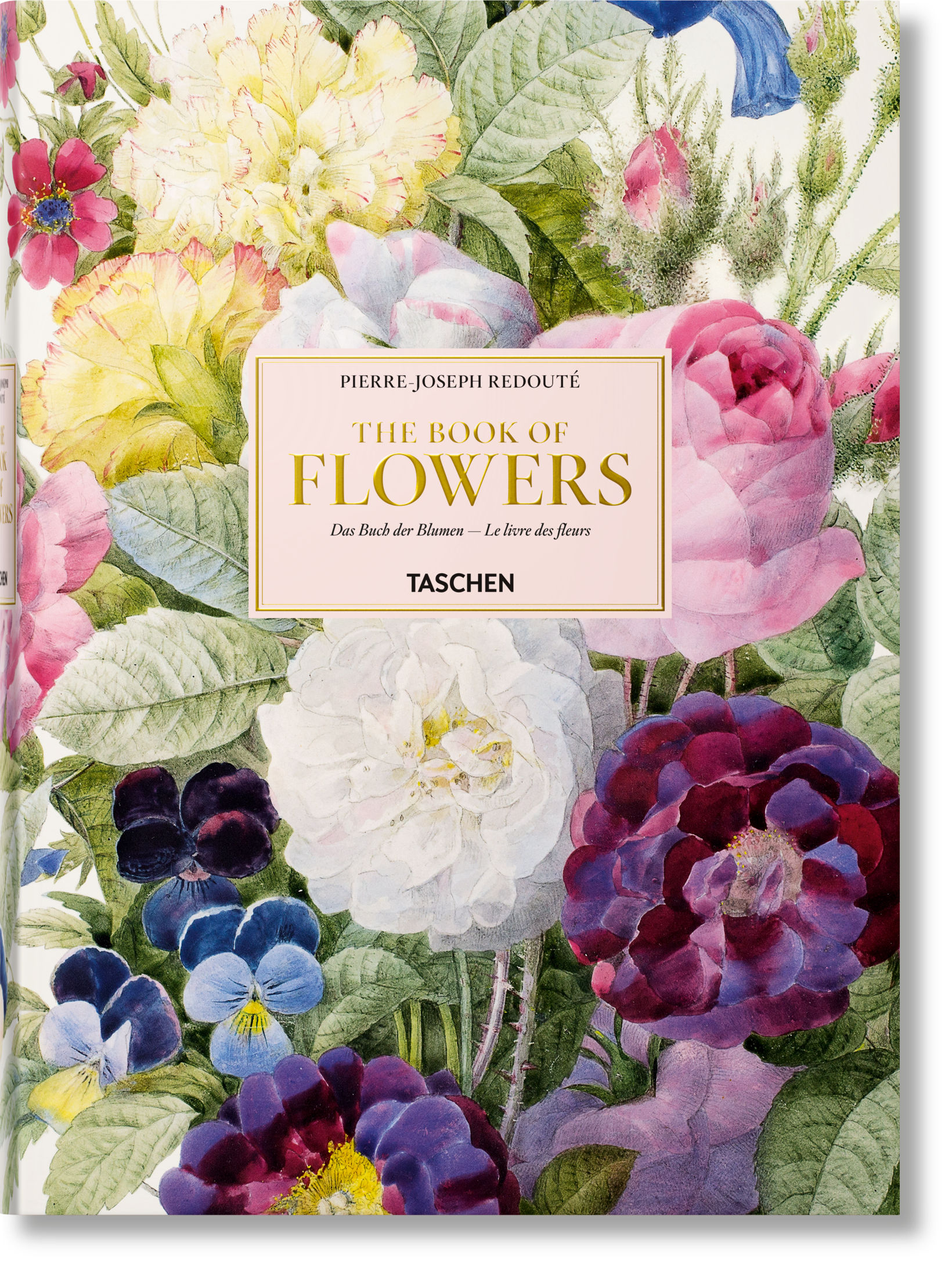 Redouté. The Book of Flowers (German, French, English)